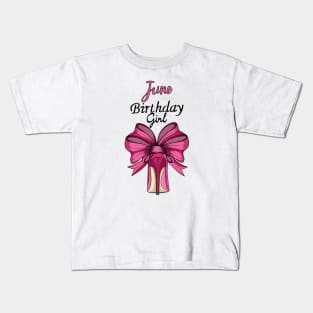 June Birthday Girl Kids T-Shirt